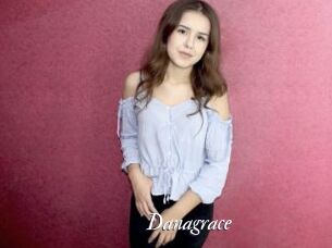 Danagrace