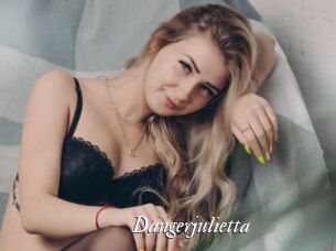 Dangerjulietta