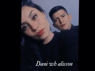 Dani_wh_alisson