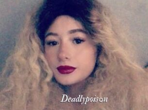 Deadlypois0n