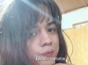 Denisetravecu