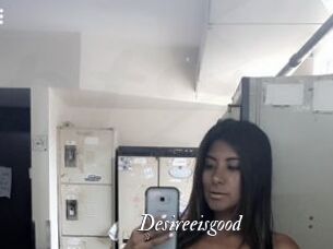 Desireeisgood