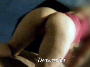 Destanywild