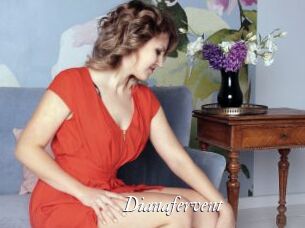 Dianafervent