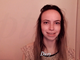 Dicey