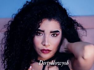Dirtyblowyob