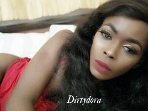 Dirtydora