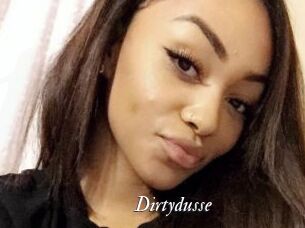 Dirtydusse