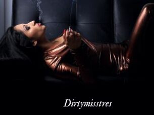 Dirtymisstres