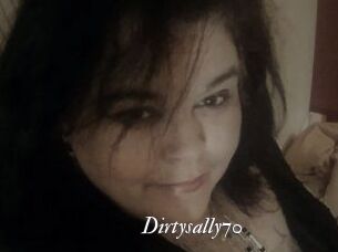 Dirtysally70