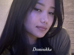 Dominikka