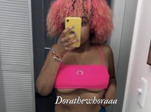 Dorathewhoraaa