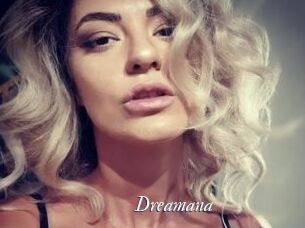 Dreamana