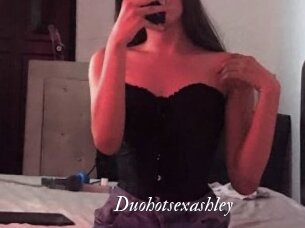 Duohotsexashley