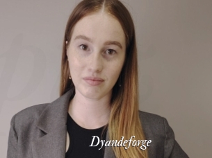 Dyandeforge