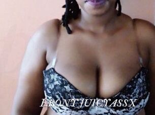 EBONYJUICYASSX