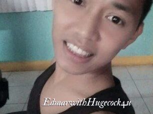 EdmarwithHugecock4u