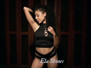 Ela_Shines