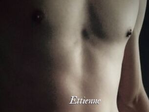 Ettienne