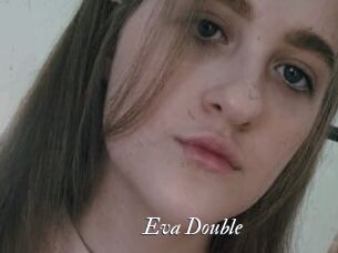 Eva_Double
