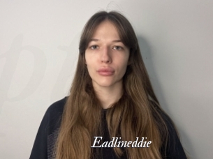 Eadlineddie