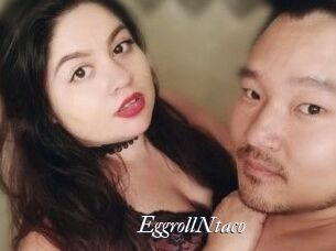 EggrollNtaco