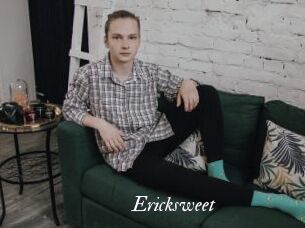 Ericksweet