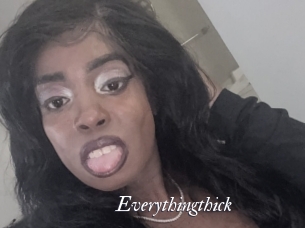 Everythingthick