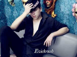 Evickrush