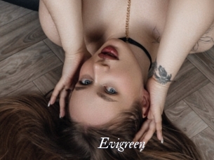 Evigreen
