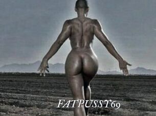 FATPUSSY69