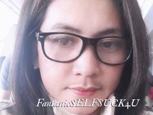 FantasticSELFSUCK4U