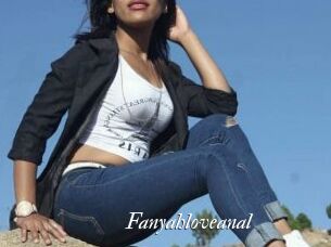 Fanyahloveanal