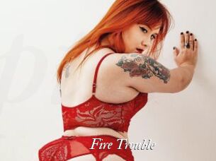 Fire_Trouble