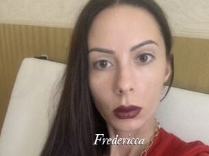 Fredericca