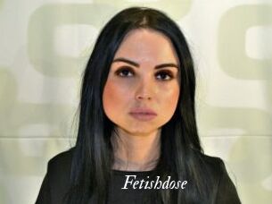 Fetishdose