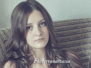 Floweranastasia
