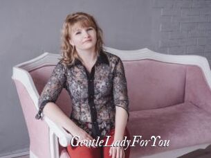 GentleLadyForYou