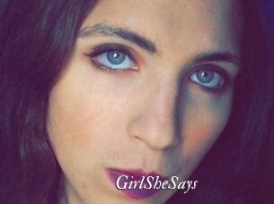 GirlSheSays
