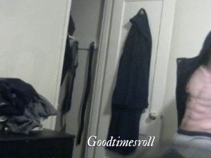 Goodtimesroll