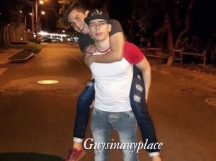 Guysinanyplace