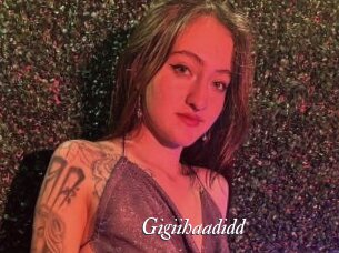 Gigiihaadidd