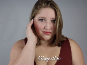 Gingerthicc