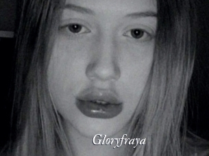 Gloryfraya