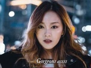 Gorgeous_assss