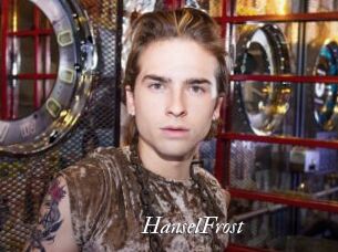 HanselFrost