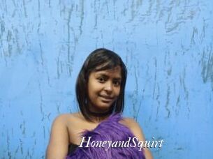 HoneyandSquirt