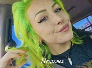 Heyitsmez