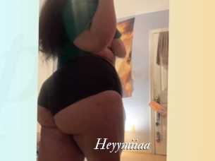 Heyymiiaa