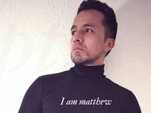 I_am_matthew
